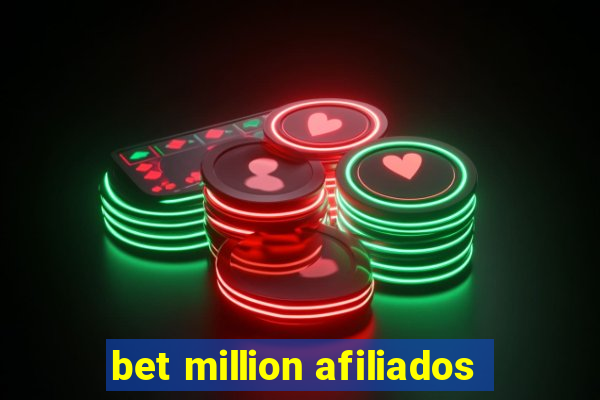 bet million afiliados